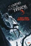 pelicula Camino Hacia El Terror 3,Camino Hacia El Terror 3 online