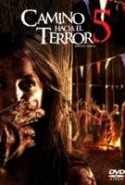 pelicula Camino Hacia El Terror 5,Camino Hacia El Terror 5 online