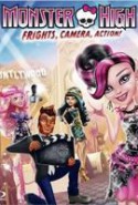 pelicula Monster High: Sustos Camara y Accion,Monster High: Sustos Camara y Accion online