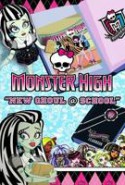 pelicula Monster High: La Chica Nueva del Insti,Monster High: La Chica Nueva del Insti online