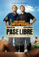 pelicula Pase Libre,Pase Libre online