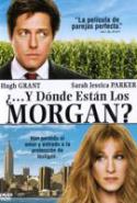pelicula Y Donde Estan Los Morgan,Y Donde Estan Los Morgan online