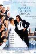 pelicula Mi Gran Boda Griega,Mi Gran Boda Griega online