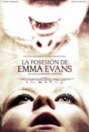 pelicula La Posesion de Emma Evans,La Posesion de Emma Evans online