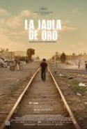 pelicula La Jaula de Oro,La Jaula de Oro online