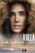 pelicula No Llores Vuela,No Llores Vuela online