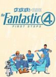 Los 4 Fantasticos: Primeros Pasos